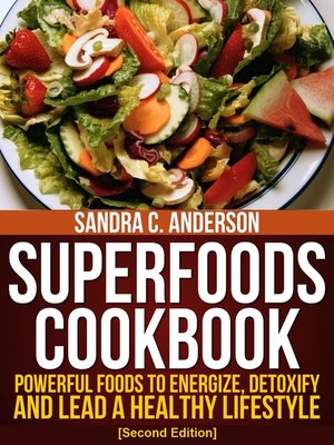 cover image of Superfoods Cookbook [Second Edition]